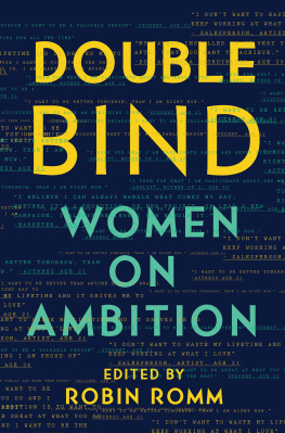 Romm - Double bind: women on ambition