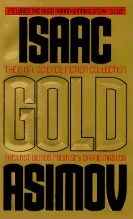 Isaac Asimov - Gold: The Final Science Fiction Collection