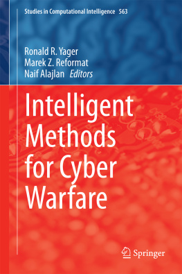 Ronald R. Yager Marek Z. Reformat - Intelligent Methods for Cyber Warfare