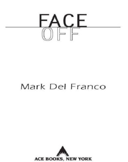 Mark Del Franco Face Off (Laura Blackstone, Book 2)