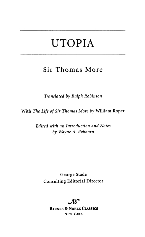 Table of Contents From the Pages of Utopia and The Life of Sir Thomas More - photo 1