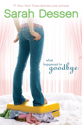 Sarah Dessen What Happened to Goodbye