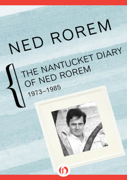 Rorem - The Nantucket diary of Ned Rorem, 1973-1985