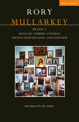 Rory Mullarkey - Rory Mullarkey plays: 1