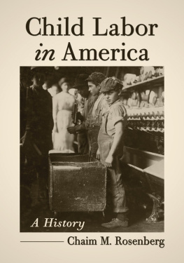 Rosenberg - Child labor in America: a history