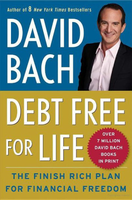 David Bach - Debt Free for Life: The Finish Rich Plan for Financial Freedom