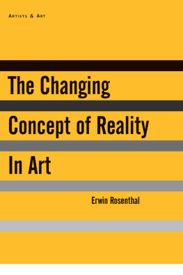 Rosenthal Erwin The Changing Concept of Reality in Art