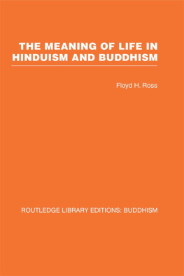 Ross - The Meaning of Life in Hinduism and Buddhism