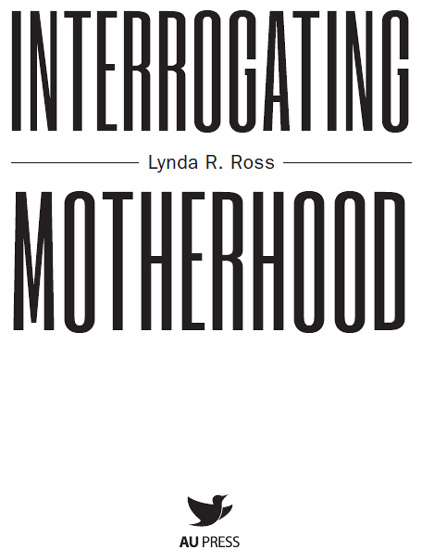 Copyright 2016 Lynda R Ross Published by AU Press Athabasca University 1200 - photo 2