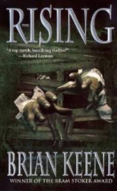 THE RISING BY BRIAN KEENE RISING LEISURE BOOKS NEW YORK CITY For David Daddy - photo 1