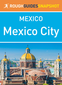 Rough Guides - Mexico: Mexico City