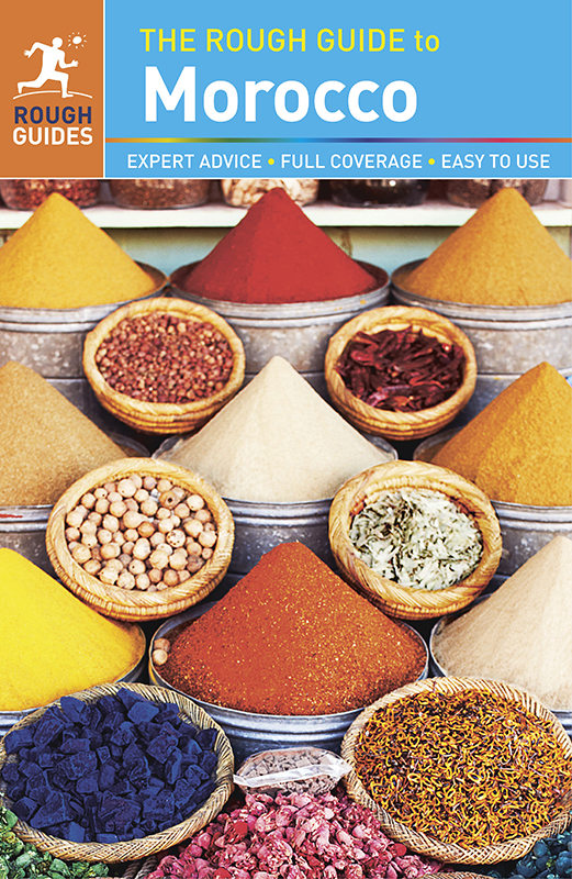 HOW TO USE THIS ROUGH GUIDE EBOOK This Rough Guide to Morocco is one of a new - photo 1