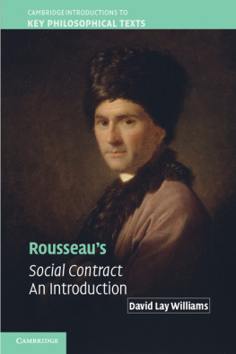 Rousseau Jean-Jacques - Rousseaus social contract: an introduction