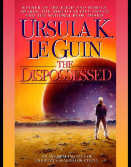 Ursula K. Le Guin - The Dispossessed