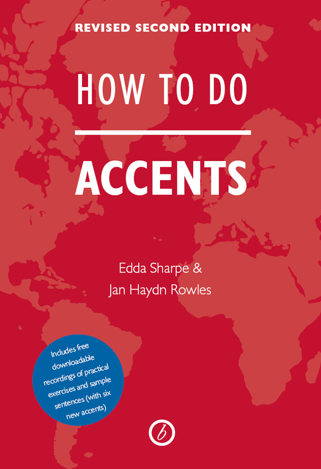 HOW TO DO ACCENTS HOW TO DO ACCENTS Edda Sharpe Jan Haydn Rowles OBERON - photo 1