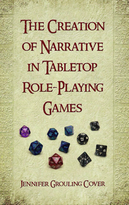 The Creation of Narrative in Tabletop Role-Playing Games - photo 1