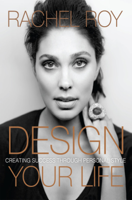 Roy - Design your life: creating success through personal style