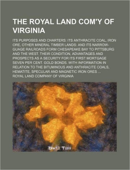 Royal Land Company Of Virginia - The Royal Land Comy of Virginia