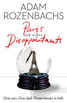 Rozenbachs Paris and Other Disappointments