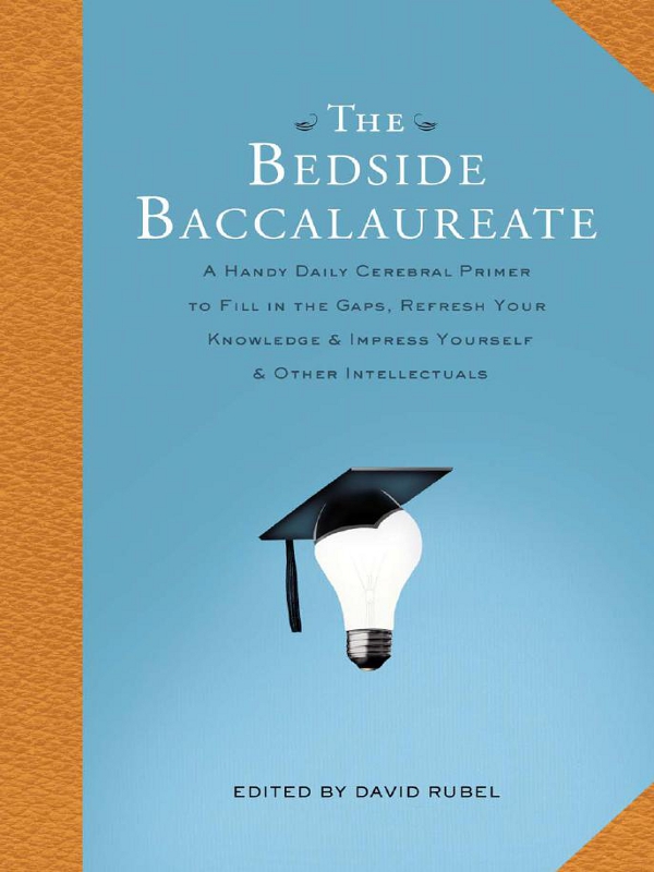 THE B EDSIDE B ACCALAUREATE EDITED BY DAVID RUBEL AN AGINCOURT PRESS BO - photo 1