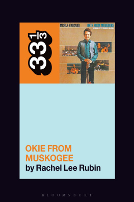 Rubin - Merle Haggards Okie From Muskogee