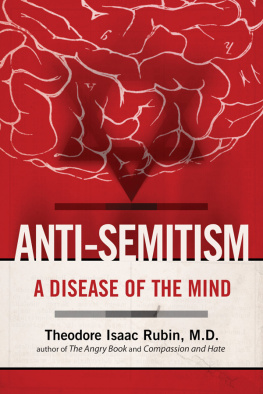 Rubin Anti-Semitism: a Disease of the Mind