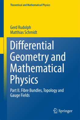 Rudolph Gerd Differential geometry and mathematical physicsn2, Fibre bundles, topology and gauge fields