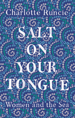 Runcie - Salt on your tongue: women and the sea