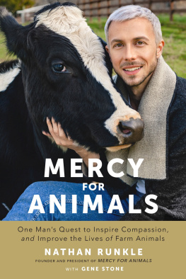 Runkle Nathan Mercy for animals: one mans quest to inspire compassion and improve the lives of farm animals