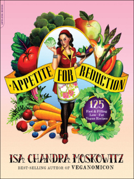 Ruscigno Matthew Appetite for reduction: 125 fast & filling low-fat vegan recipes