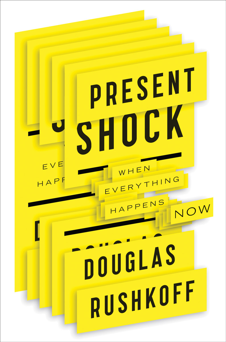 Present shock when everything happens now - image 1