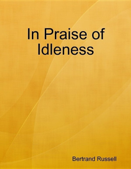 Russell - In Praise of Idleness