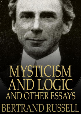 Russell - Mysticism and Logic and Other Essays