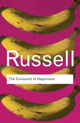 Russell Bertrand Arthur William The Conquest of Happiness