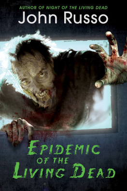 Russo - Epidemic of the Living Dead