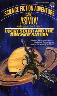 Isaac Asimov Lucky Starr & The Rings of Saturn