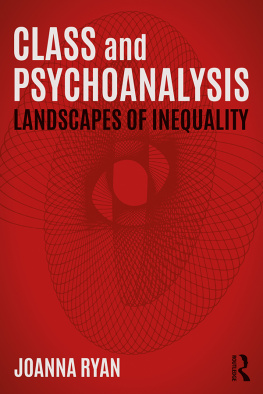 Ryan Psychoanalysis and class: the psychic landscapes of inequality