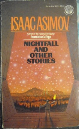 Isaac Asimov Nightfall and Other Stories