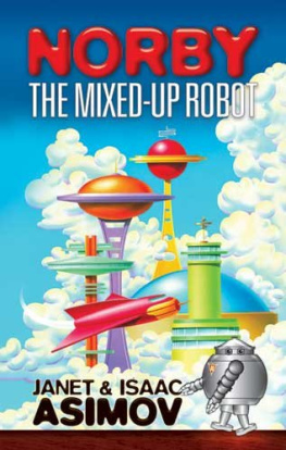 Janet Asimov Norby the Mixed-Up Robot