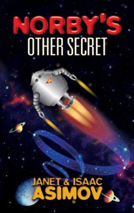 Isaac Asimov - Norbys Other Secret