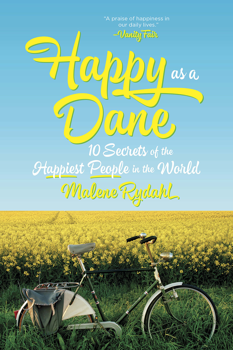 Happy as a Dane 10 secrets of the happiest people in the world - image 1