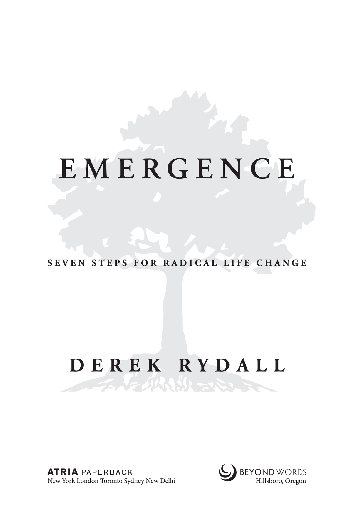 Emergence seven steps for radical life change - image 1