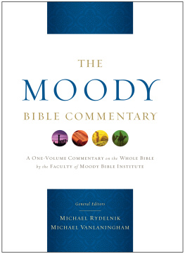 Rydelnik Michael A The Moody Bible Commentary