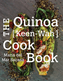 Sacasa - The Quinoa [Keen-Wah] Cookbook