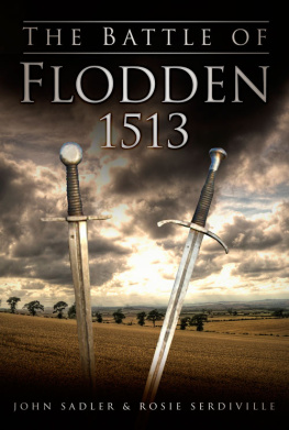 Sadler John The Battle of Flodden 1513