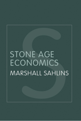 Sahlins Stone Age Economics