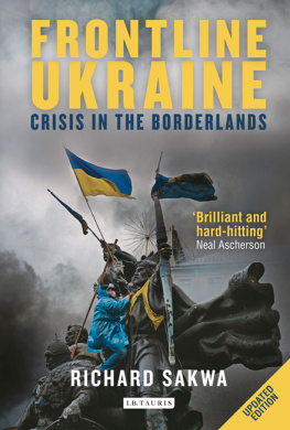 Sakwa - Frontline Ukraine: crisis in the borderlands