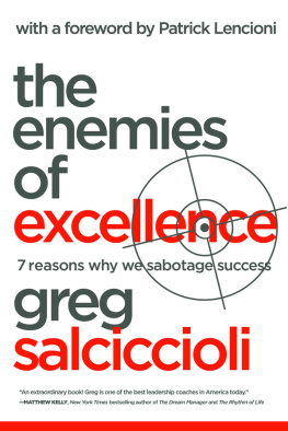 Salciccioli - The enemies of excellence: 7 reasons why we sabotage success