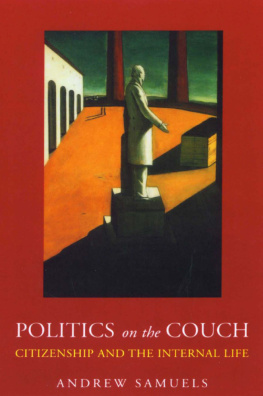 Samuels - Politics on the Couch: Citizenship and the Internal Life