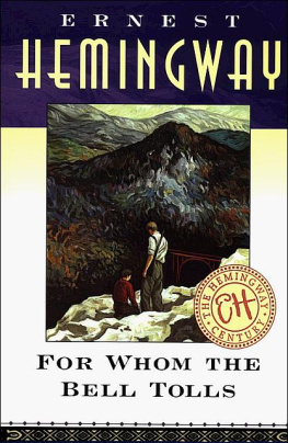 Ernest Hemingway For Whom the Bell Tolls